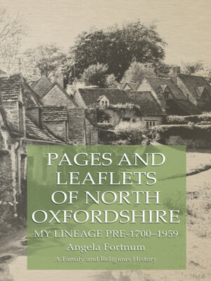 cover image of Pages and Leaflets of North Oxfordshire